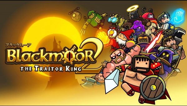 Blackmoor 2: The Traitor King